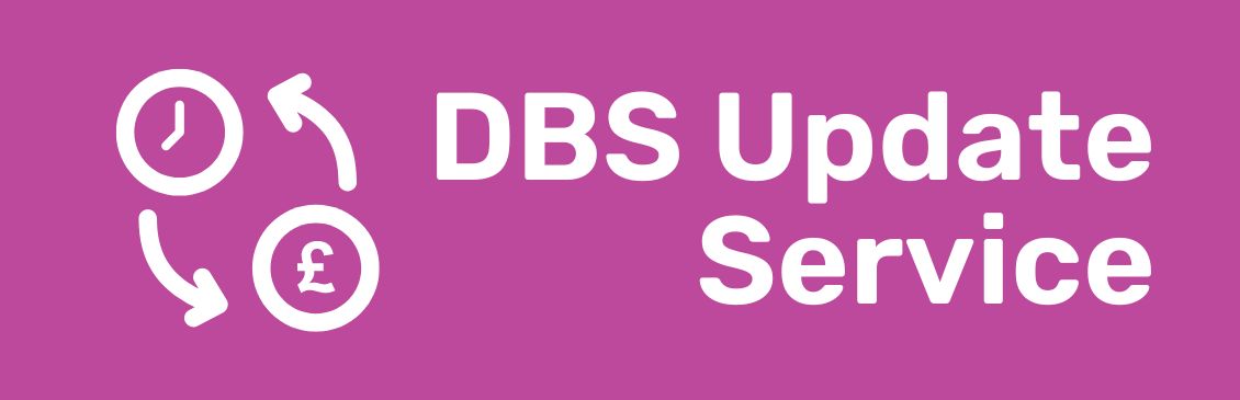 Benefits of registering with the DBS update Service explained